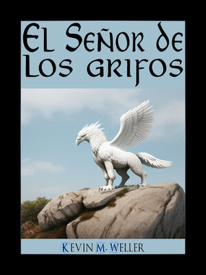 cover image of El Señor de los grifos